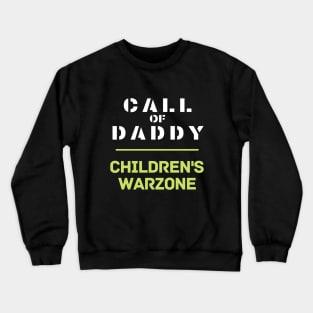 Call of daddy children's warzone Crewneck Sweatshirt